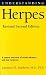 Understanding Herpes: Revised Second Edition (Understanding Health & Sickness Series)