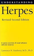 Understanding Herpes: Revised Second Edition (Understanding Health & Sickness Series)