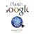 Planet Google: One Company's Audacious Plan To Organize Everything We Know