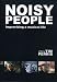 Noisy People