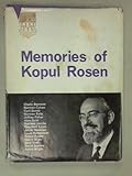 Memories of Kopul Rosen; edited by Cyril Domb