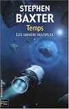 Les Univers multiples, Tome 1 : Temps