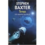 Les Univers multiples, Tome 1 : Tempspar Stephen Baxter