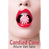 Candied Cane ~ Allure Van Sanz
