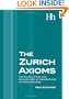 The Zurich Axioms