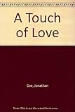 A touch of love