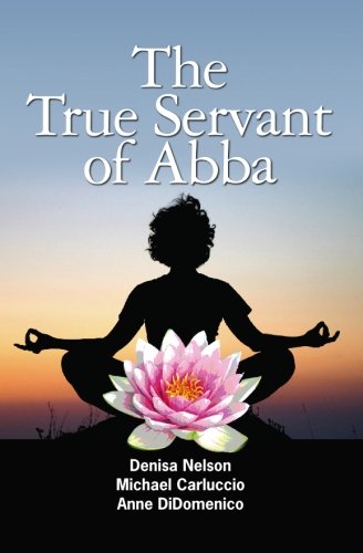 The True Servant of Abba