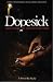 Dopesick (Paperback) by Sicily