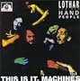 This Is It, Machines