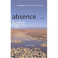 Absence and Light: Meditations from the Klamath Marshes