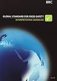 Global standard for food safety : interpretation guideline