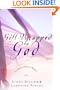 Gift-Wrapped by God: Secret Answers to the Question "Why Wait?"