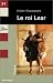Le roi Lear Le roi Lear