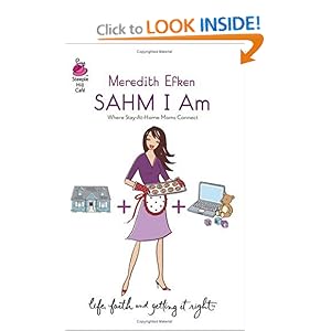 SAHM I Am  - Meredith Efken