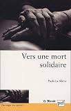 Revue Presses Universitaires de France - PUF  / Vers une mort solidaire