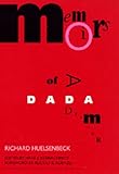 Memoirs of a Dada Drummer (Documents of Twentieth-Century Art)