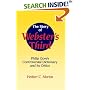 The Story of Webster's Third: Philip Gove's Controversial Dictionary and its Critics