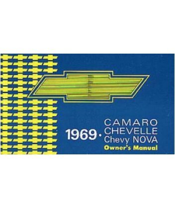 1969 CHEVROLET CAMARO CHEVELLE NOVA Owners Manual Guide