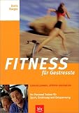 Fitness für Gestresste 41F9596QHXL. SL160 Fitness für Gestresste