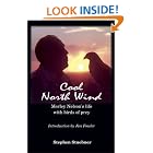 Click here to buy Cool North Wind: Morley Nelson's Life With Birds of Prey by  Stephen Stuebner.