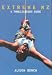 Book Extreme N Z: A Thrillseekers Guide