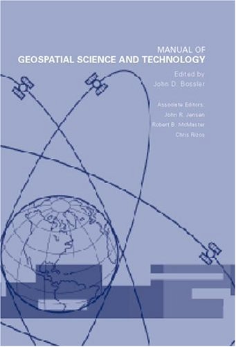 Manual of Geospatial Science and Technology