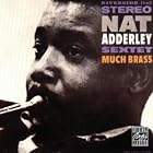 Much Brass by  Nat Adderley 