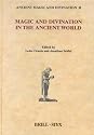 Magic and Divination in the Ancient World (Ancient Magic and Divination)