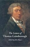 Review Yale University Press  / The Letters of Thomas Gainsborough (Paul Mellon Centre for Studies)