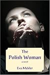The Polish Woman: A Novel