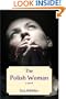 The Polish Woman: A Novel