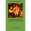 Die Schriften des Waldschulmeisters
