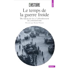 Le temps de la guerre froide