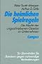 Die heimlichen Spielregeln: Die Macht der ungeschriebenen Gesetze im Unternehmen