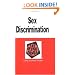 Sex Discrimination in a Nutshell (Nutshell Series)