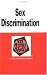 Sex Discrimination in a Nutshell (Nutshell Series)