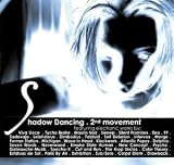 Shadow Dancing - 2nd Movement