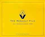 The Renault File: All Models Since 1898 (An Eric Dymock Motor Book)