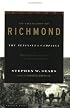 To The Gates of Richmond: The Peninsula Campaign
