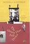 The House That Fell Down: A Diary of Domestic Disaster