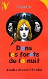 Dans les forêts de la nuit