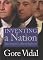 Inventing A Nation: Washington, Adams, Jefferson