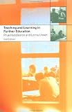 Teaching and Learning in Further Education: Diversity and Change
