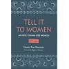 Tell It to Women: An Epic Drama for Women (African American Life)