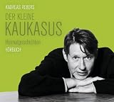 Andreas Rebers �Der kleine Kaukasus: WortArt� bestellen bei Amazon.de