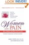 Women and Pain: Why it Hurts and What You Can Do
