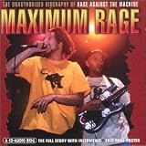 Maximum Audio Biography: Rage Against The Machine