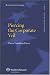 Piercing the Corporate Veil: A Transnational Approach (European Company Law) (European Company Law Series) by Karen Vandekerckhove ISBN 9041125914