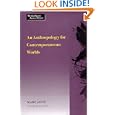 An Anthropology for Contemporaneous Worlds (Mestizo Spaces Espaces Metisses) by  Marc Auge and Amy Jacobs
