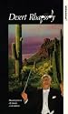 Rhapsody - Desert Rhapsody [VHS] [1993]